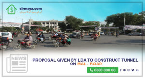 The proposal given by LDA to build the tunnel on Mall Road