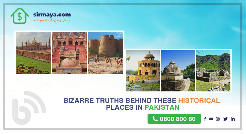 Bizarre Truths Behind These Historical Places in Pakistan