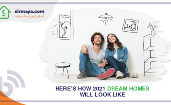 Here’s how 2021 dream homes will look like!