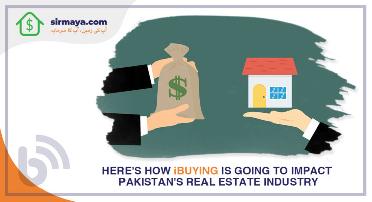 Here's how iBuying is going to impact Pakistan's real estate industry