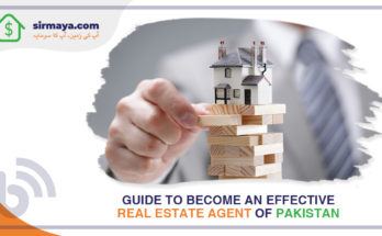 Guide to become an effective real estate agent of Pakistan