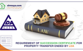 The requirement of succession certificate for property transfer ended by LDA