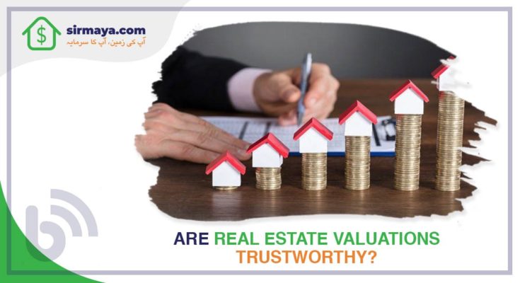 Are Real Estate Valuations Trustworthy?