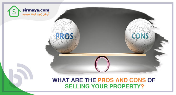 pros and cons of selling a property